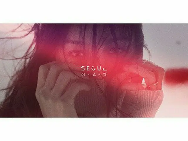 Lee Hyo Ri, Today released a new album preceding release ”Seoul”. Released at 6PM. New song for the