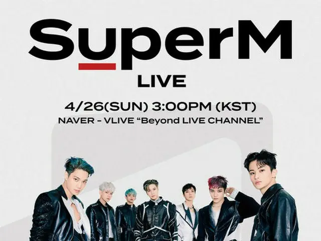 SuperM, SM 엔터테인먼트와 NAVER가 새롭게 선보이는 라이브 콘서트 스트리밍 서비스 'Beyond LIVE」의 제일 탄 아티스트. 26
