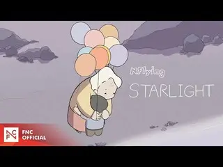 【公式fnc】엔플라잉 – STARLIGHT MV  