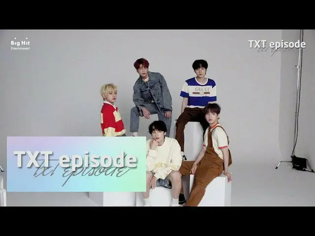 【公式】투모로우바이투게더、[EPISODE] 투모로우바이투게더 'teenVOGUE' Photo Shooting Sketch  
