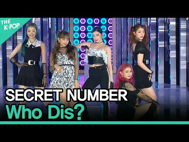 【公式sbp】 시크릿넘버_ _ , Who Dis? (시크릿넘버_ , Who Dis?) [2020 ASIA SONG FESTIVAL]　 