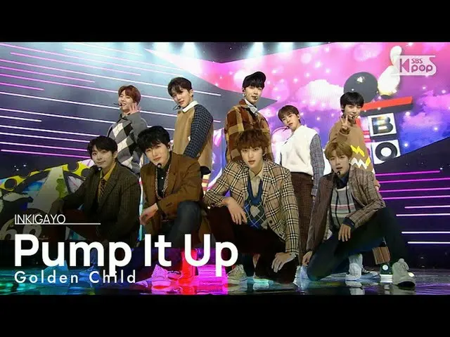 [공식 sb1] Golden Child_ _ (Golden Child_) - Pump It Up 인기가요 _ inkigayo 20201025  