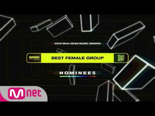 【公式mnk】[2020 MAMA Nominees] Best Female Group　 