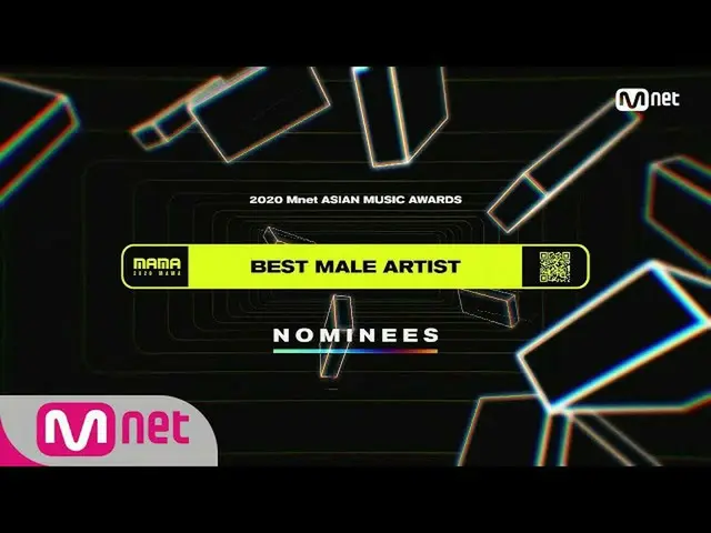 【公式mnk】[2020 MAMA Nominees] Best Male Artist　 