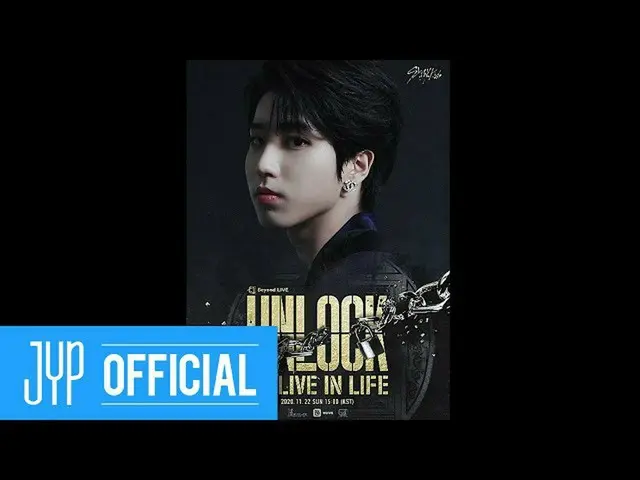 【d公式jyp】스트레이 키즈 ONLINE CONCERT<br><br>Beyond LIVE - 스트레이 키즈<br>'Unlock : GO LIVE