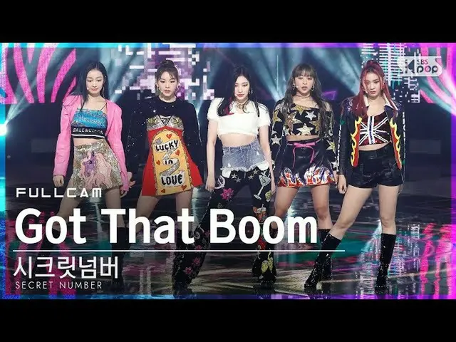 【公式sb1】[안방1열 직캠4K] 시크릿넘버_  'Got That Boom' 풀캠 (시크릿넘버_ _  Full Cam)│@SBS Inkigayo