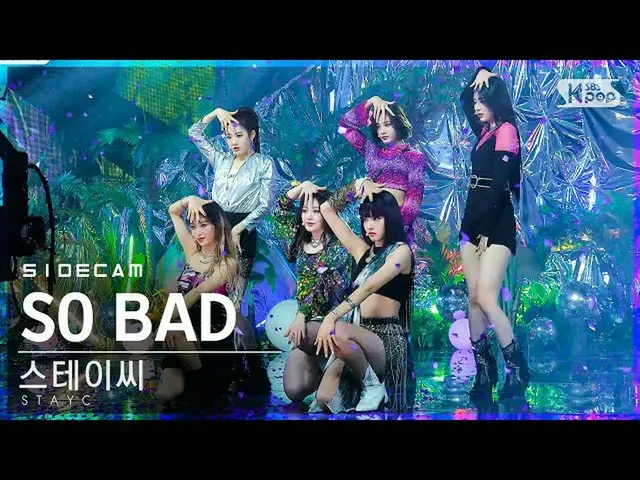 【公式sb1】[사이드캠4K] 스테이씨_  'SO BAD' (스테이씨_ _  Side FanCam) | SBS Inkigayo_2020.11.15