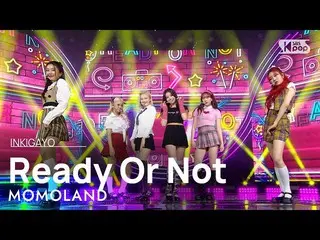 [공식 sb1] MOMOLAND_ _ (MOMOLAND_) - Ready Or Not 인기가요 _ inkigayo 20201213  