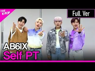 【公式sbp】 에이비식스_ _ , Self PT (에이비식스_ ,셀피티) [THE SHOW_ _  210511]　 