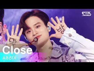 [공식 sb1] AB6IX_ _ (AB6IX_) - Close (감아) 인기가요 _ inkigayo 20210516  