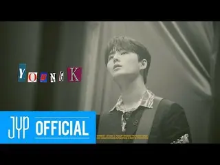 【公式jyp】데이식스 (Even of Day) ＜Right Through Me＞ Concept Film - Young K  