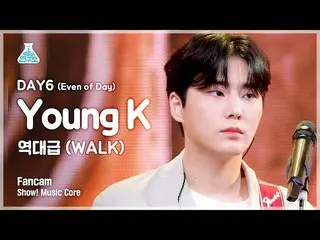 【公式mbk】[예능연구소 4K] 데이식스_  영케이 직캠 '역대급 (WALK)' (데이식스_ _ (Even of Day) Young K FanC