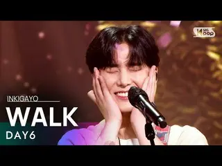 [공식 sb1] DAY6_ _ (Even of Day) - WALK (역대 급) 인기가요 _ inkigayo 20210711  