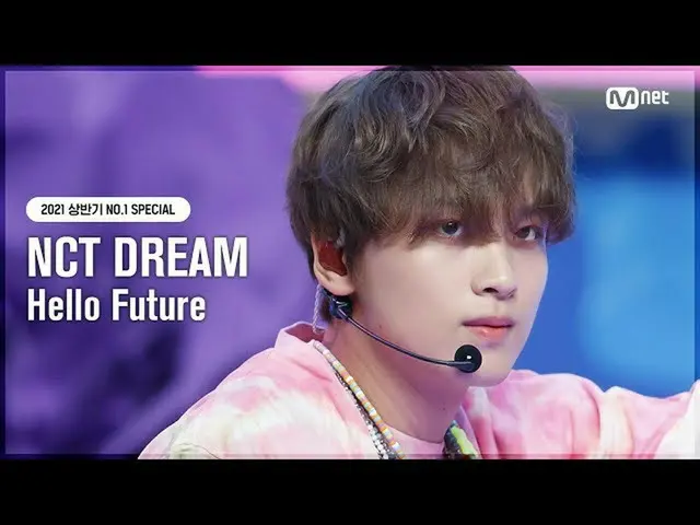 【公式mnk】[NO.1 SPECIAL] 엔시티 드림(엔씨티_ _  DREAM_ _ ) - Hello Future #엠카운트다운_  EP.721 