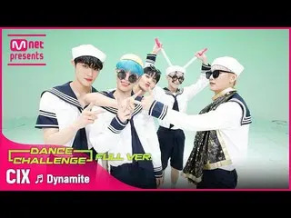 【公式mnk】[엠카 댄스 챌린지 풀버전] 씨아이엑스_ _ (씨아이엑스_ ) - 다이너마이트(Dynamite) ♬　 