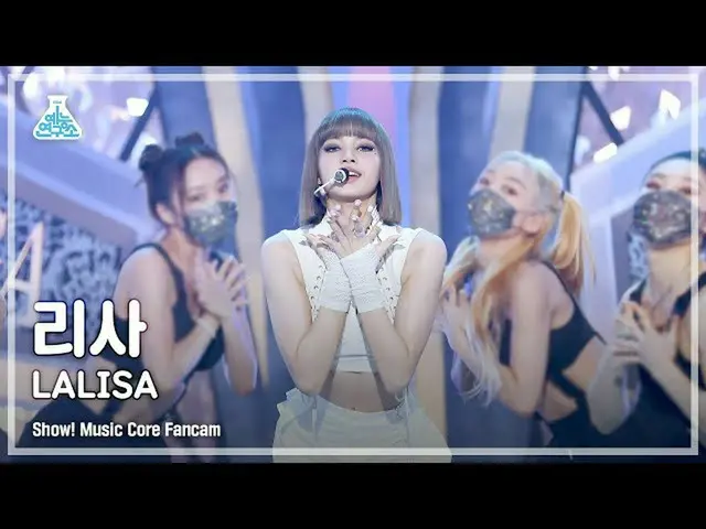 【公式mbk】[예능연구소 4K] 리사 직캠 'LALISA' (LISA FanCam) Show!MusicCore 210925　 