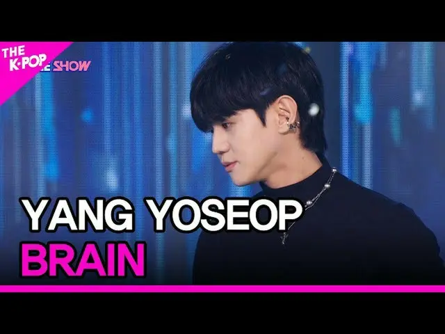 【公式sbp】 YANG YOSEOP, BRAIN (양요섭, BRAIN) [THE SHOW_ _  210928]　 
