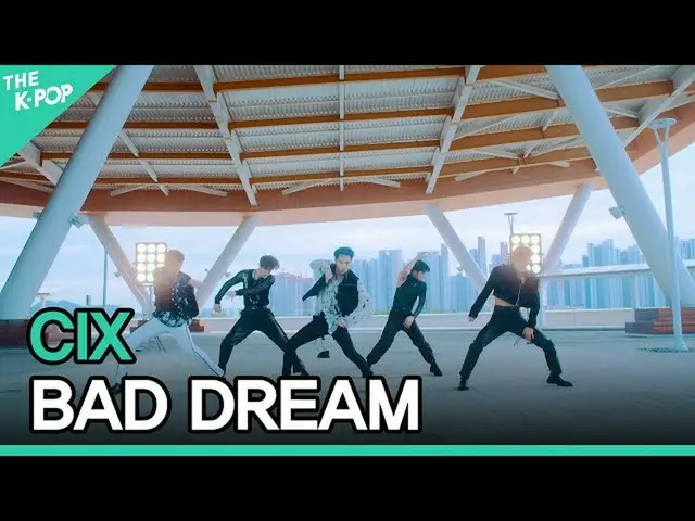 【公式sbp】 씨아이엑스_ _ , BAD DREAM (씨아이엑스_ , BAD DREAM) [2021 INK Incheon K-POP Concer