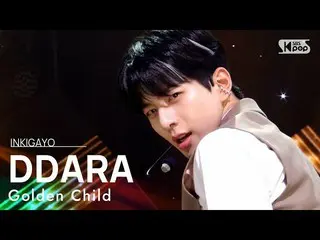 [공식 sb1] Golden Child_ _ (Golden Child_) - DDARA 인기가요 _ inkigayo 20211017  