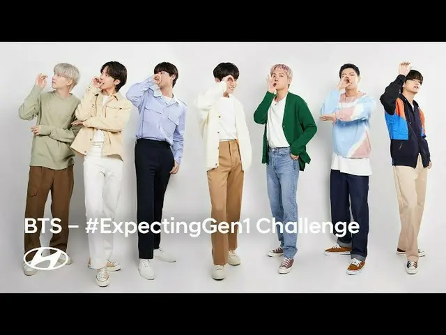 "BTS (방탄 소년단)"Hyundai x BTS | #ExpectingGen1 Challenge 동영상이 화제. .  
