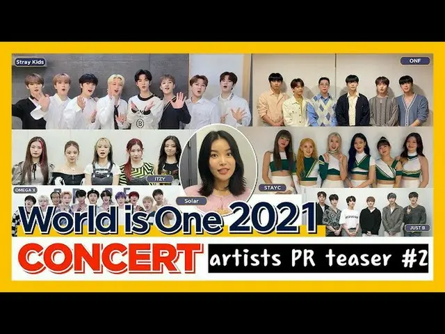 【公式mbk】World is One 2021 Concert│artists PR teaser #2　 