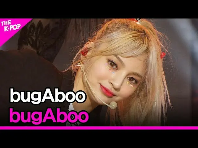 【공식 sbp】 bugAboo, bugAboo (버가부, bugAboo)[THE SHOW_ _ 211026]  