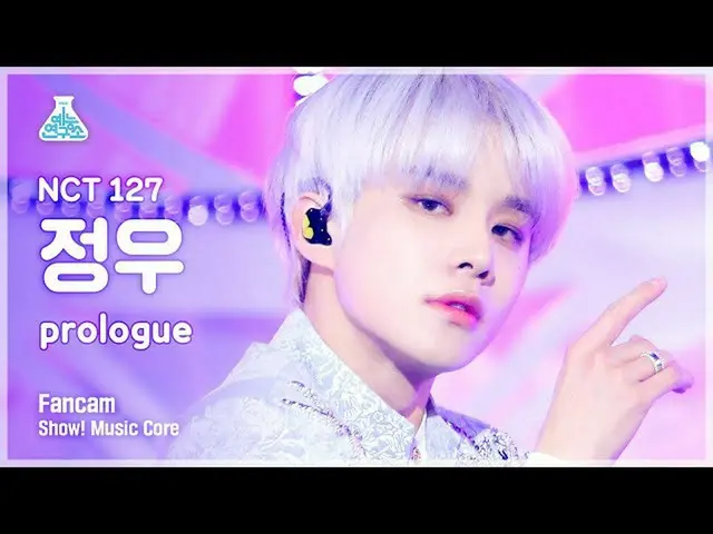 【公式mbk】[예능연구소 4K] 엔시티 127 정우 직캠 'Prologue' (엔씨티_ _  127_ _  JUNGWOO FanCam) Show