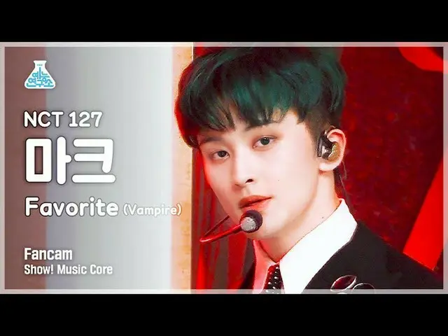 【公式mbk】[예능연구소 4K] 엔시티 127 마크 직캠 'Favorite (Vampire)' (엔씨티_ _  127_ _  MARK FanCa
