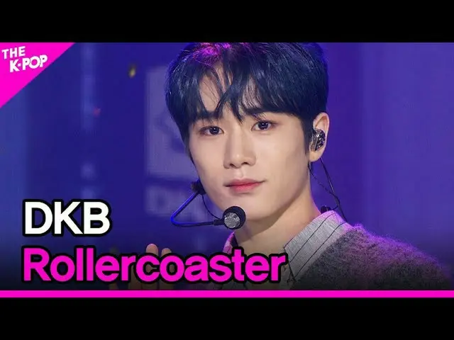 【公式sbp】 다크비_ _ , Rollercoaster (다크비_ , 왜 만나)[THE SHOW_ _  211109]　 