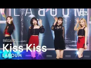 【공식 sb1】LABOUM_ _ (라붐) - Kiss Kiss 인기가요_ inkigayo 20211121  