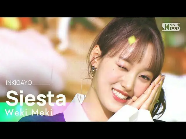 【공식 sb1】Weki Meki_ (Weki Meki_ ) - Siesta 인기가요_ inkigayo 20211128  