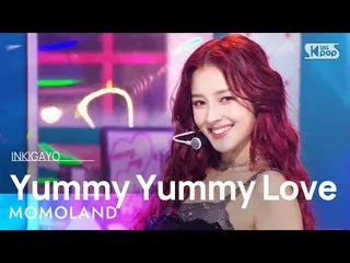 【공식 sb1】MOMOLAND_ _ (MOMOLAND_ ) - Yummy Yummy Love 인기가요_ inkigayo 20220116  