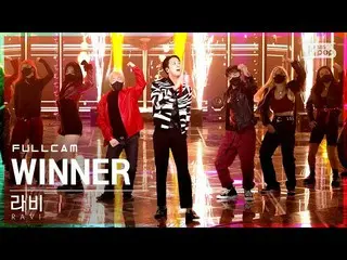 【公式sb1】[안방1열 직캠4K] 라비 'WINNER_ _  (feat. ASH ISLAND)' 풀캠 (RAVI Full Cam)│@SBS In