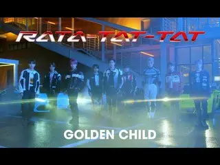 【J 공식 umj】 Golden Child_ _ 일본 2nd Single 「RATA-TAT-TAT」【Teaser】  
