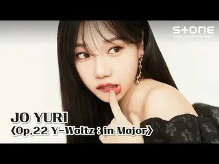 【公式cjm】 [💽앨범 몰아듣기] 조유리_  (JO YURI) 'Op.22 Y-Waltz : in Major!'｜러브 쉿!, Rolla Ska