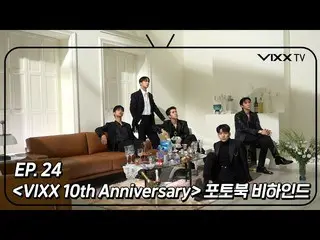 【公式】VIXX、빅스(VIXX) VIXX TV3 ep.24  