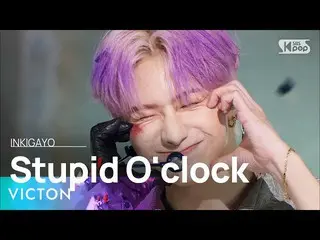 【공식 sb1】VICTON_ _ (빅톤) - Stupid O'clock 인기가요_ inkigayo 20220612  