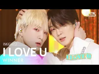 【공식 sb1】WINNER_ _ (위너) - I LOVE U 인기가요_ inkigayo 20220710  