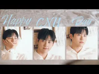 【공식】B1A4, 2022 B1A4♥BANA [HAPPY CNU DAY] 🎁 Special Clip Part.1  