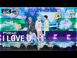 【公式sb1】[SUPER ULTRA 8K] 위너 'I LOVE U' 풀캠 (WINNER_ _  FullCam) SBS Inkigayo 22071