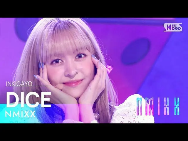 【공식 sb1】NMIXX_ _ (NMIXX_ ) - DICE 인기가요_ inkigayo 20220925  