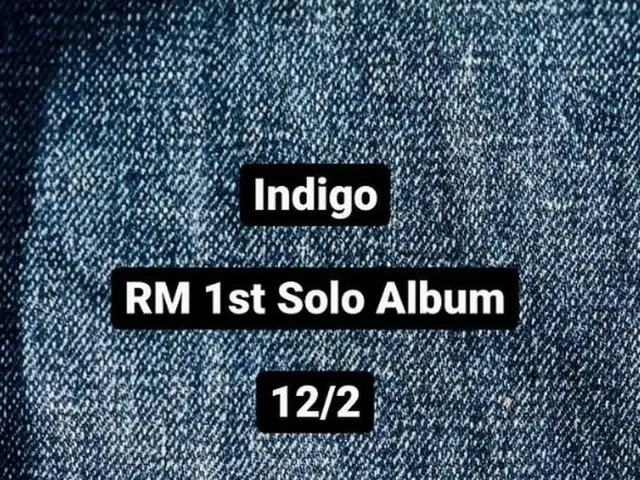 RM(BTS), 솔로 앨범 「Indigo」를 12/2에 발매. . ● 19년 초부터 열심히 준비해 왔습니다. 많은 관심을 부탁드립니다.