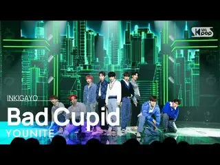 【공식 sb1】YOUNITE(유나이트) - Bad Qupid 인기가요_ inkigayo 20221113  