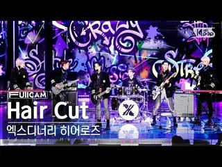 【公式sb1】[안방1열 풀캠4K] 엑스디너리 히어로즈_  'Hair Cut' (엑스디너리 히어로즈_ _  FullCam)│@SBS Inkigay