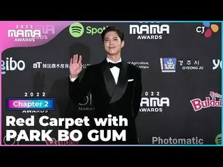 [공식 mnk] [2022 MAMA] Red Carpet with 박보검_ (PARK BO GUM) | Mnet 221130 방송  