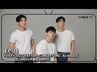 【공식】VIXX, 빅스(VIXX) VIXX TV3 ep.36  