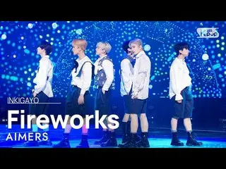 【공식 sb1】AIMERS(에이머스) - Fireworks 인기가요_ inkigayo 20230129  