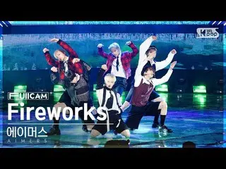 【公式sb1】[안방1열 풀캠4K] 에이머스 'Fireworks' (AIMERS FullCam)│@SBS Inkigayo 230212　 