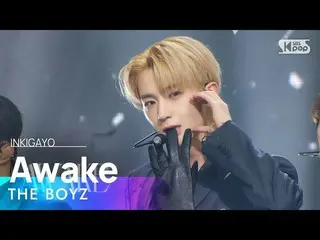 【공식 sb1】THE BOYZ_ _ (THE BOYZ_ ) - Awake 인기가요_ inkigayo 20230226  