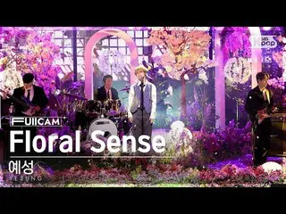 【公式sb1】[안방1열 풀캠4K] 예성 'Floral Sense (Feat. 윈터 of 에스파_ _ )' (YESUNG FullCam)│@SBS